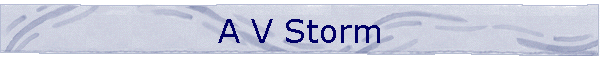 A V Storm