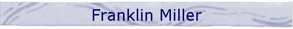 Franklin Miller