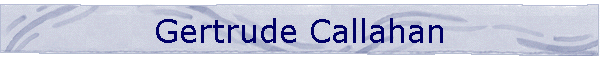 Gertrude Callahan