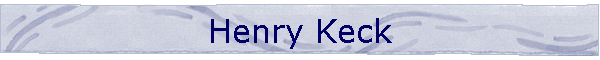 Henry Keck