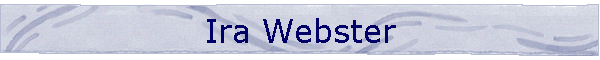Ira Webster