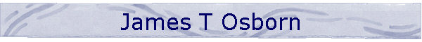 James T Osborn