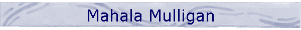 Mahala Mulligan