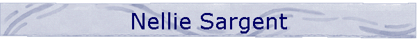 Nellie Sargent