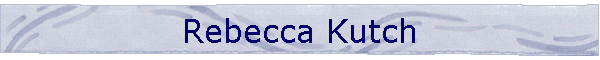 Rebecca Kutch