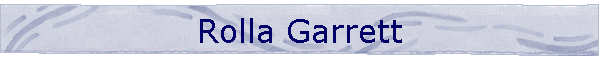 Rolla Garrett