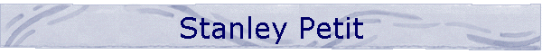 Stanley Petit