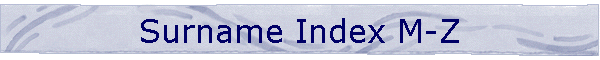 Surname Index M-Z