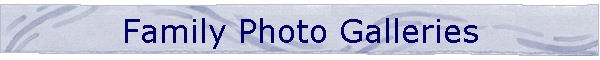 Family Photo Galleries